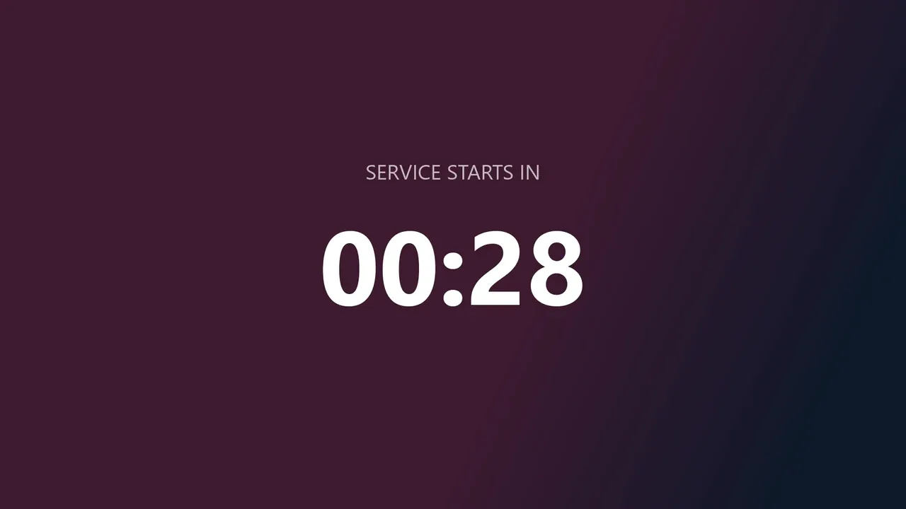 A countdown before the service